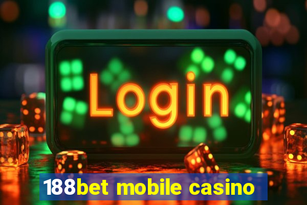 188bet mobile casino