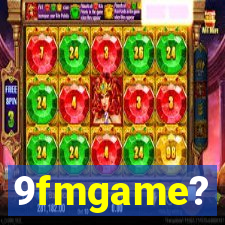 9fmgame?