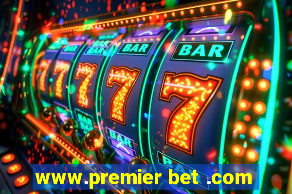 www.premier bet .com