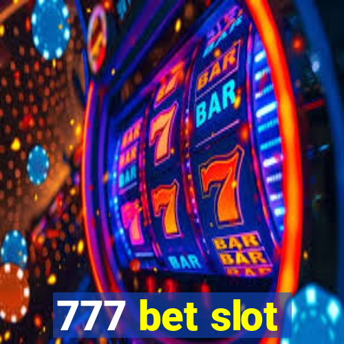 777 bet slot