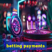 betting payments