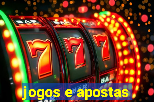 jogos e apostas