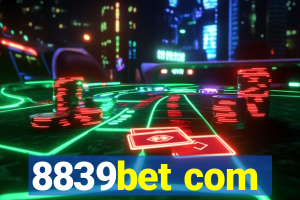 8839bet com