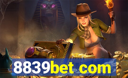 8839bet com