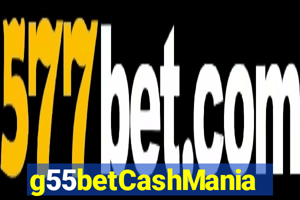 g55betCashMania