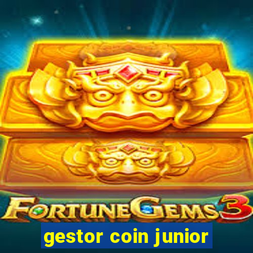 gestor coin junior