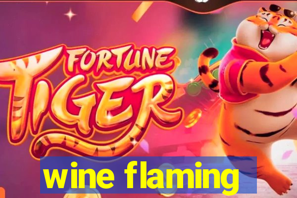 wine flaming