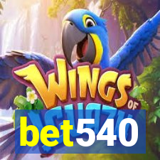 bet540