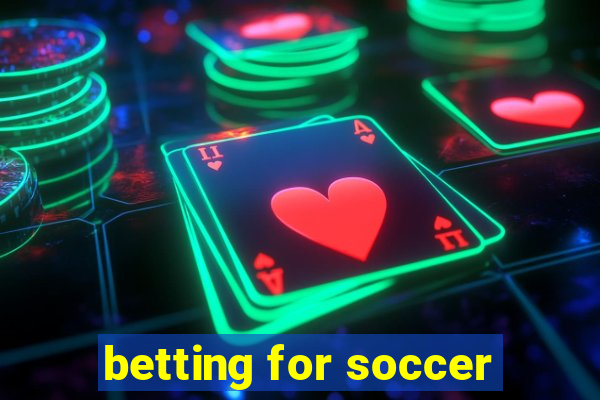 betting for soccer