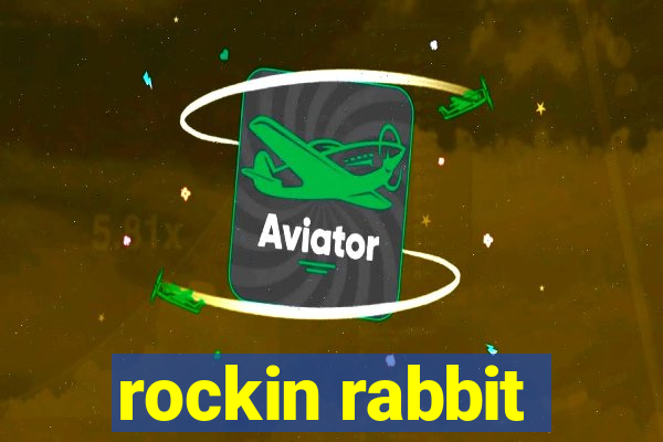 rockin rabbit