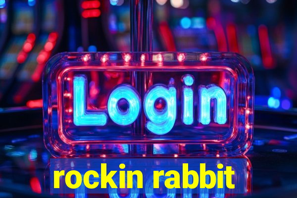 rockin rabbit