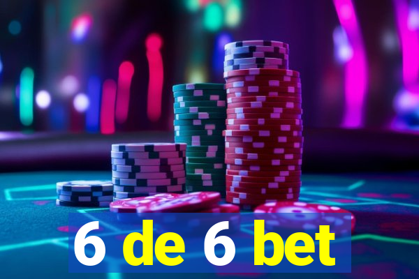 6 de 6 bet