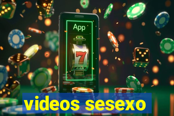 videos sesexo