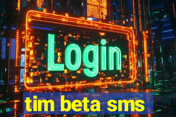 tim beta sms