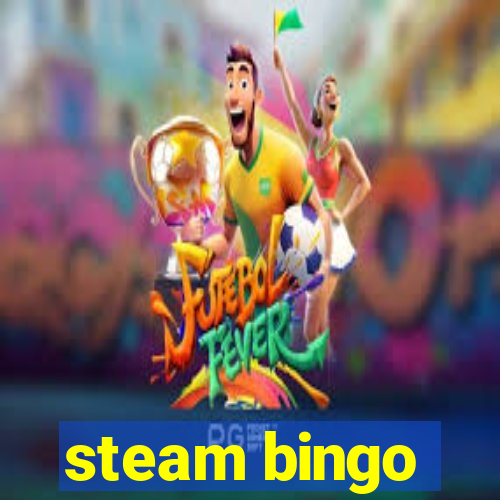 steam bingo