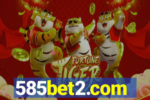 585bet2.com