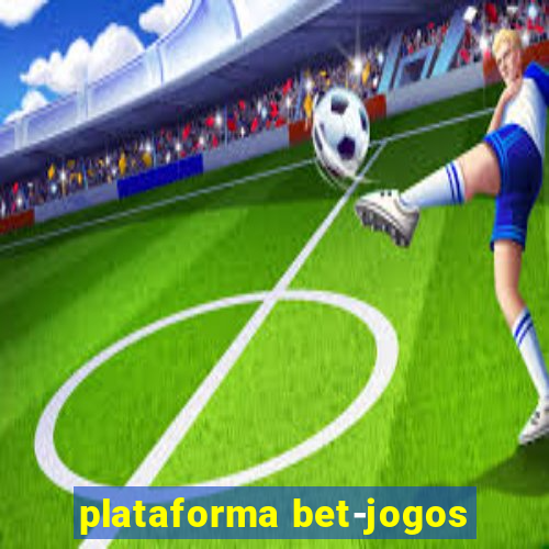 plataforma bet-jogos