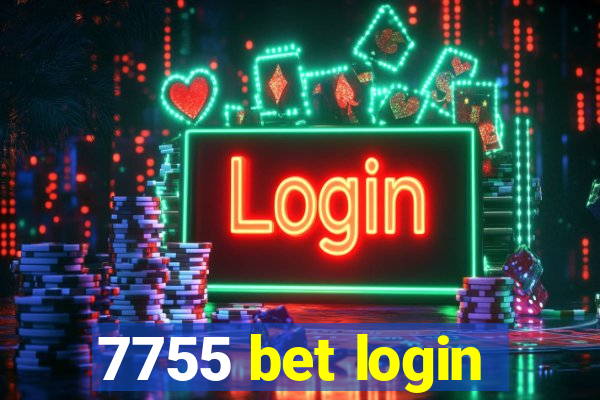 7755 bet login