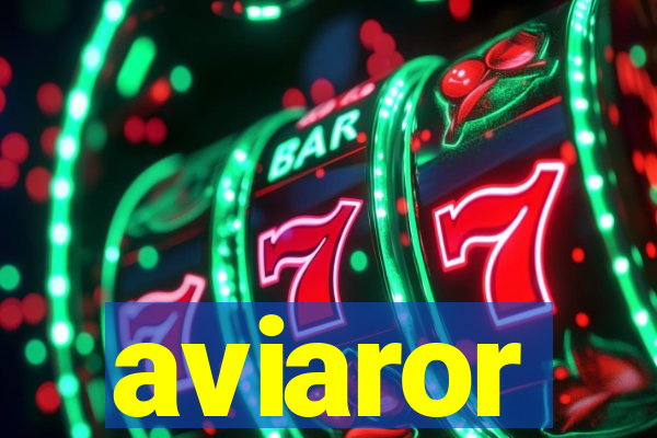 aviaror