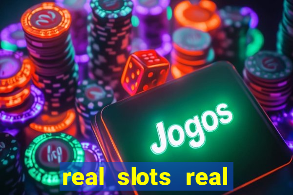 real slots real money online