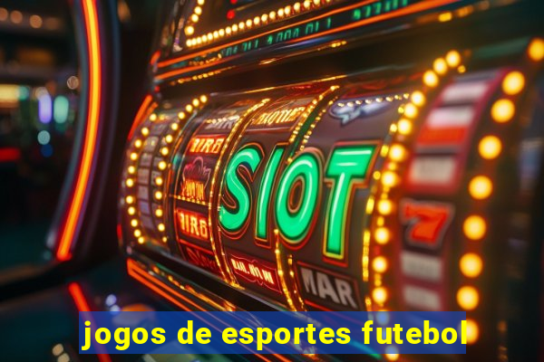 jogos de esportes futebol