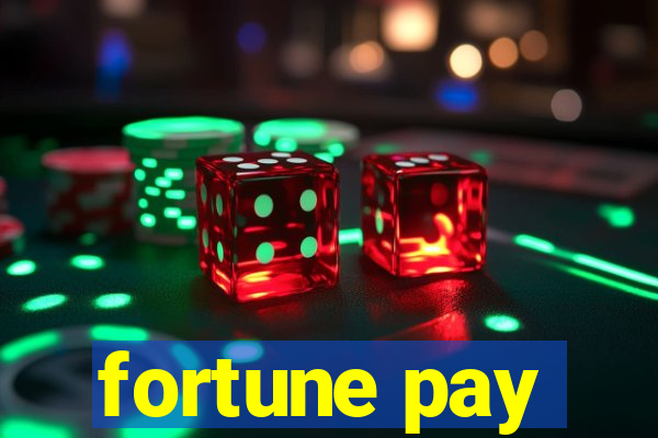 fortune pay