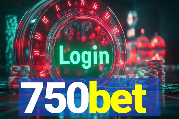 750bet