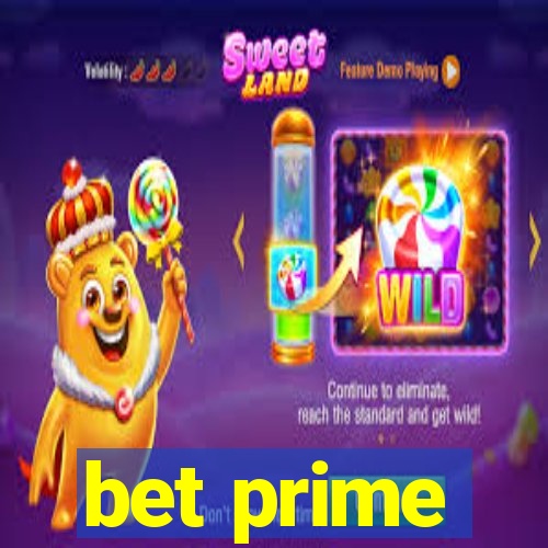 bet prime