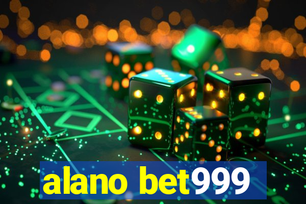 alano bet999