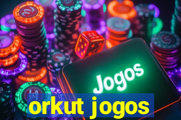 orkut jogos