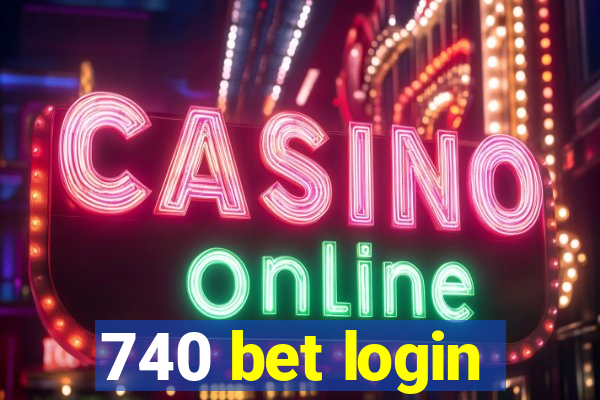 740 bet login