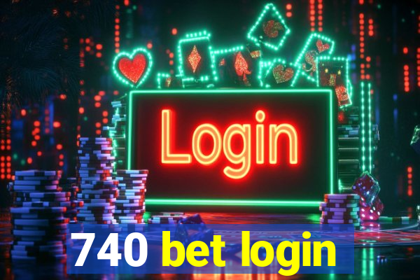 740 bet login