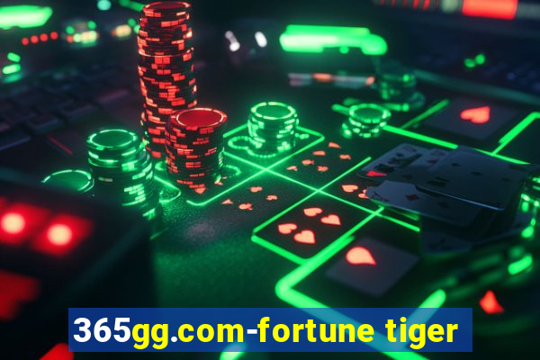 365gg.com-fortune tiger