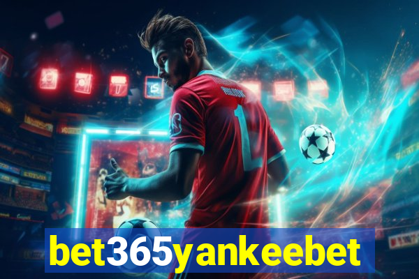 bet365yankeebet