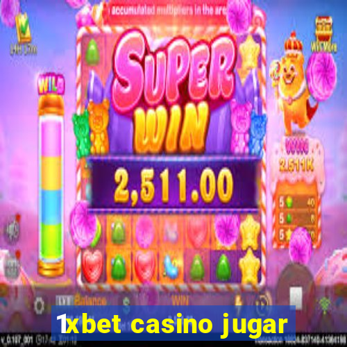 1xbet casino jugar