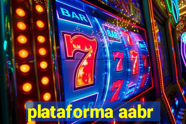 plataforma aabr