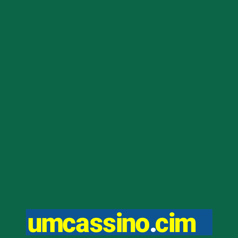 umcassino.cim