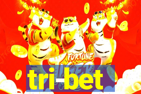 tri-bet