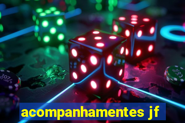 acompanhamentes jf