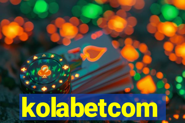 kolabetcom