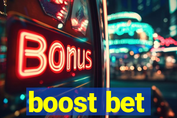 boost bet