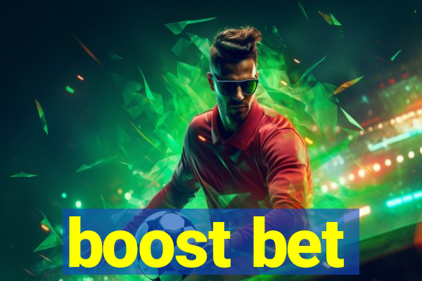 boost bet