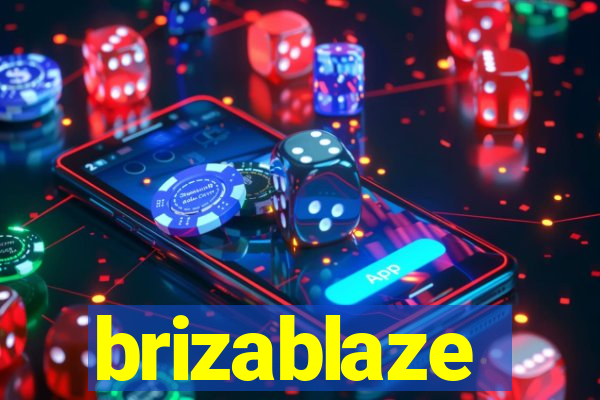 brizablaze