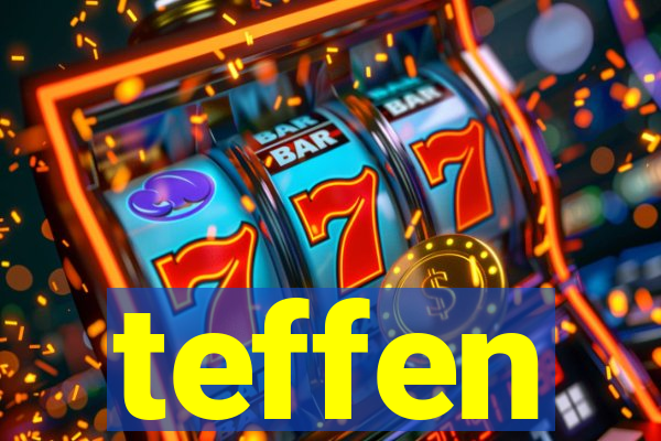 teffen