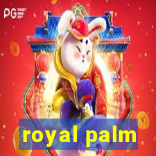 royal palm