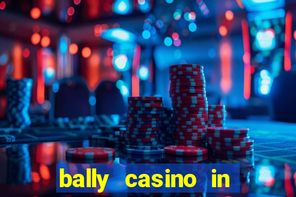 bally casino in atlantic city