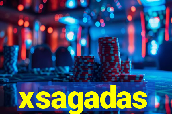 xsagadas