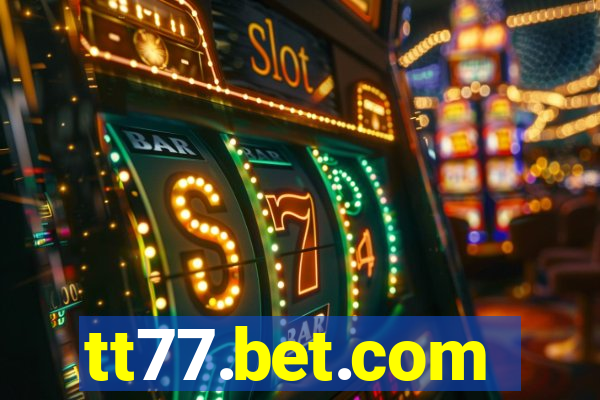 tt77.bet.com