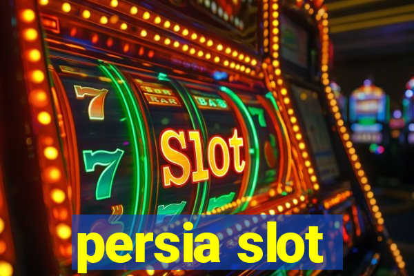 persia slot