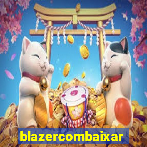 blazercombaixar